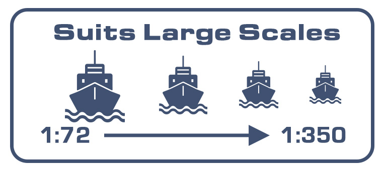 Suitable for selected model vessels in scales from 1:72 to 1:350