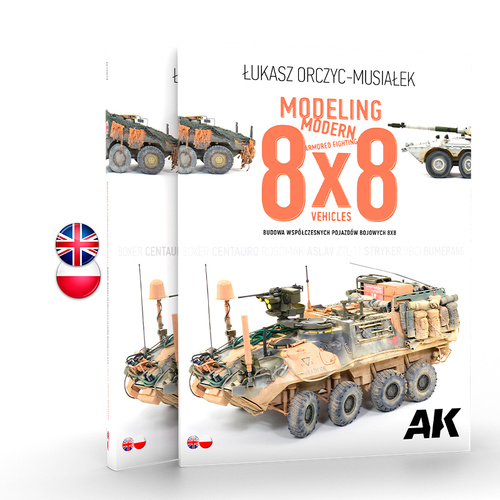 AK Interactive Book: Modeling Modern Armored Fighting 8X8 Vehicles - Bilingual