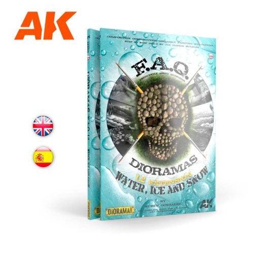 AK Interactive Book: Dioramas F.A.Q 1.2 Extension Water Ice And Snow - English