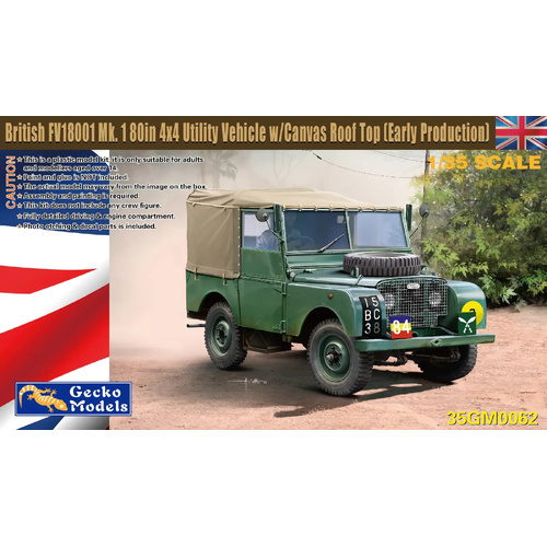 Gecko 1/35 British FV18001 Mk. 1 80in 4x4 Utility Vehicle w-Canvas Roof Top Plastic Model Kit
