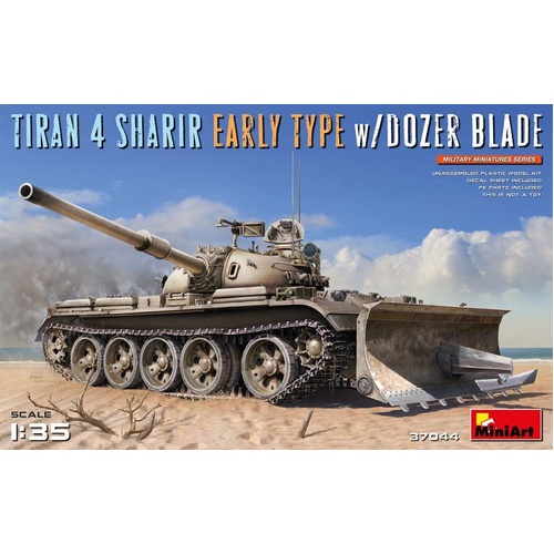 MiniArt 1/35 Tiran 4 Sharir Early Type w/Dozer Blade Plastic Model Kit